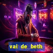 vai de beth gusttavo lima