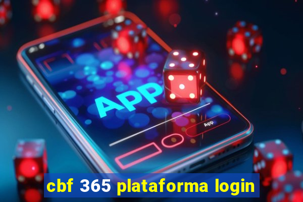 cbf 365 plataforma login