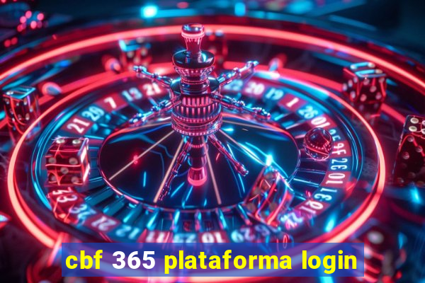 cbf 365 plataforma login