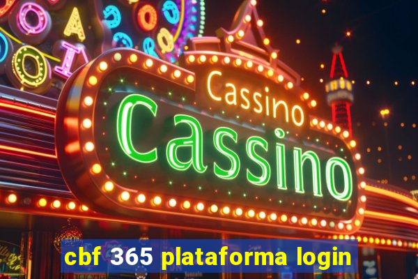 cbf 365 plataforma login