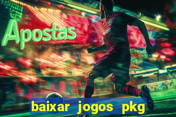baixar jogos pkg ps3 desbloqueado