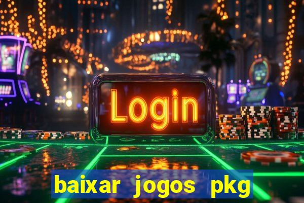 baixar jogos pkg ps3 desbloqueado