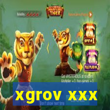 xgrov xxx