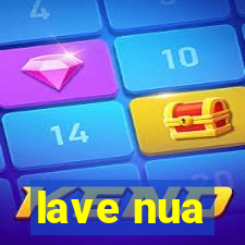 lave nua