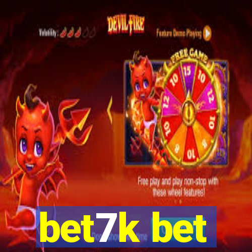 bet7k bet