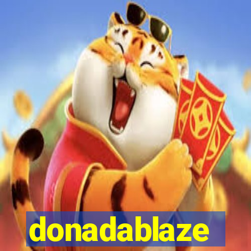 donadablaze