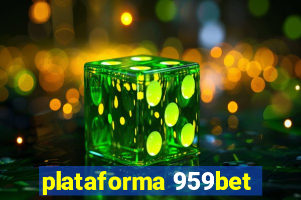 plataforma 959bet