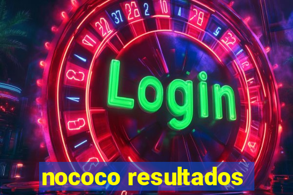 nococo resultados