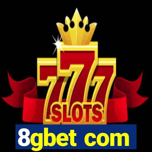 8gbet com