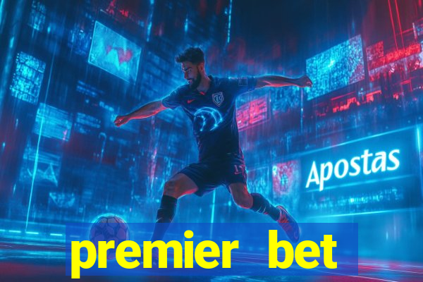 premier bet application download