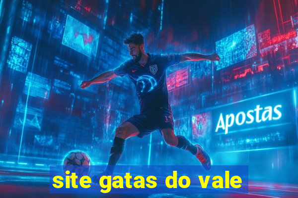 site gatas do vale
