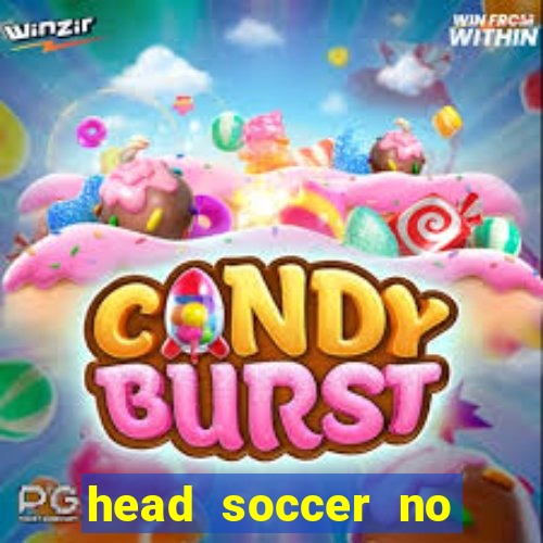 head soccer no click jogos