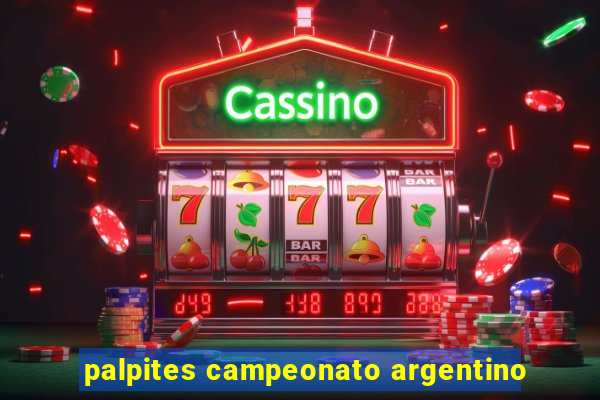 palpites campeonato argentino
