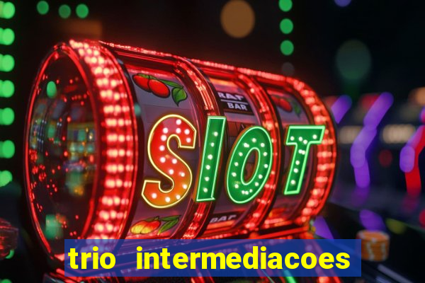 trio intermediacoes jogos online