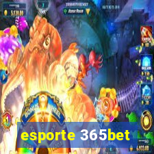 esporte 365bet