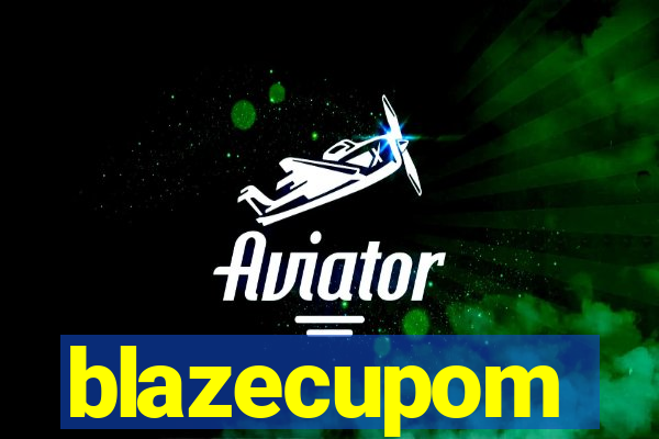 blazecupom
