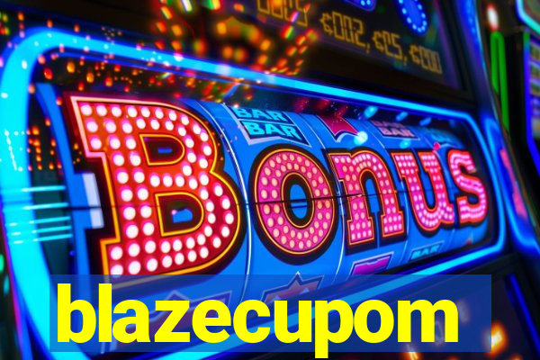 blazecupom