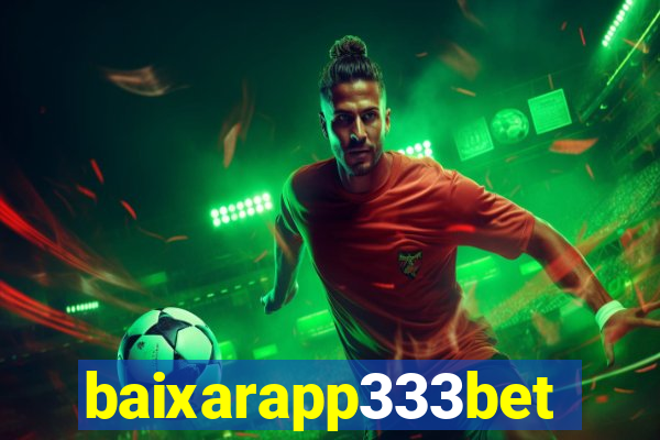 baixarapp333bet