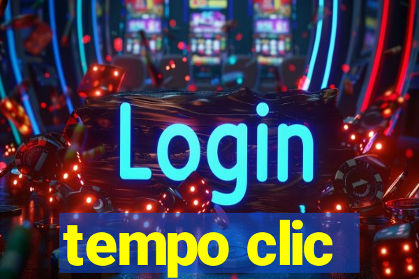 tempo clic