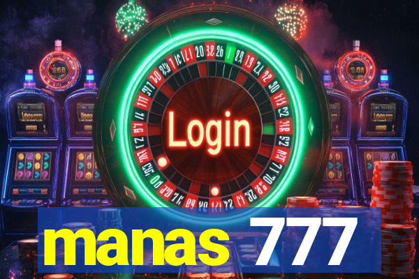 manas 777