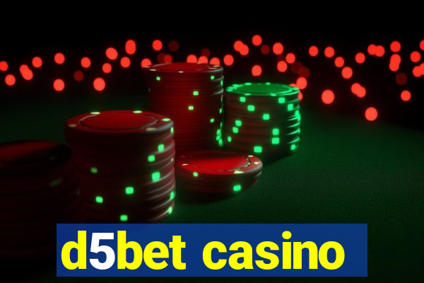 d5bet casino