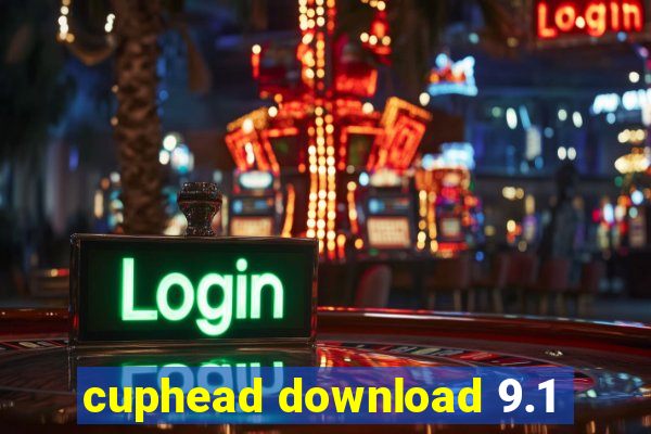cuphead download 9.1