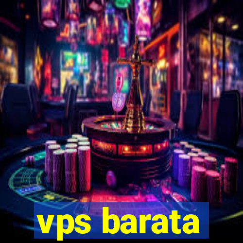 vps barata