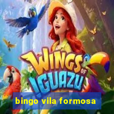 bingo vila formosa