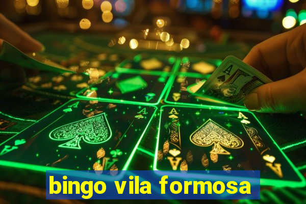 bingo vila formosa