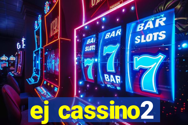 ej cassino2
