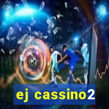 ej cassino2