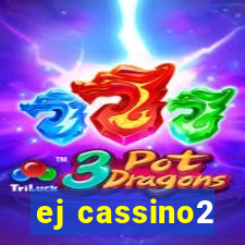 ej cassino2