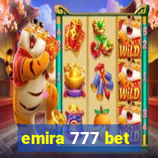 emira 777 bet