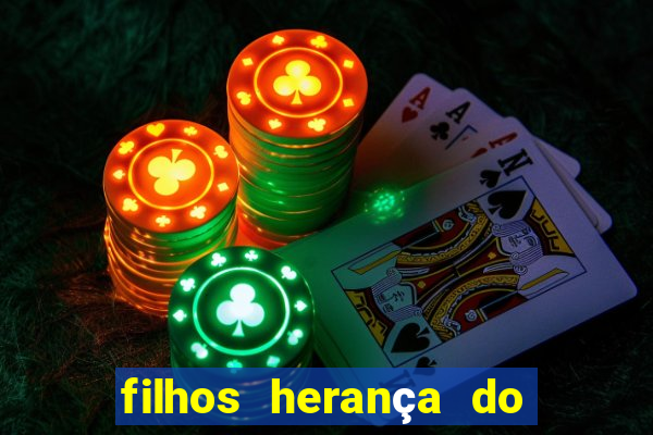 filhos herança do senhor mensagem