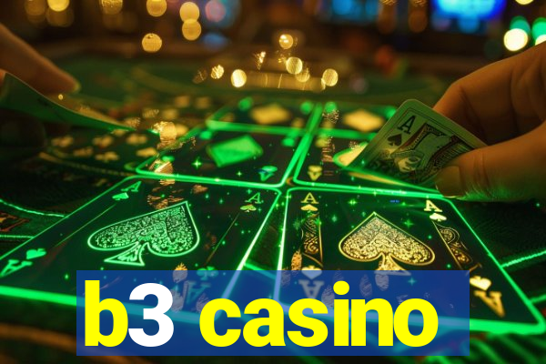 b3 casino