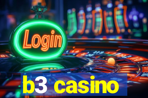 b3 casino