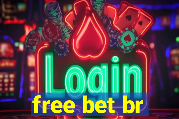 free bet br