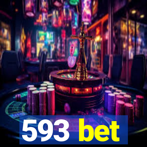 593 bet
