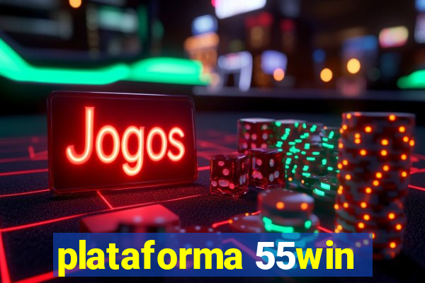 plataforma 55win