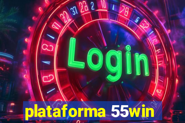 plataforma 55win