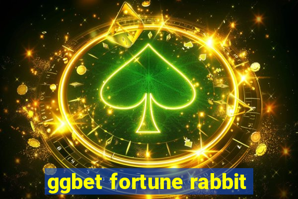 ggbet fortune rabbit