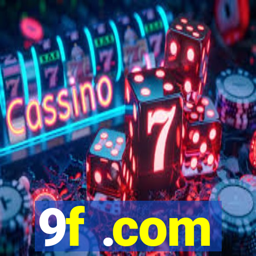 9f .com