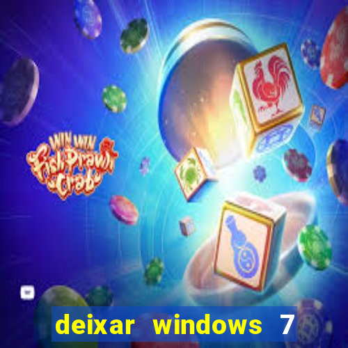 deixar windows 7 mais rapido