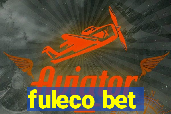 fuleco bet