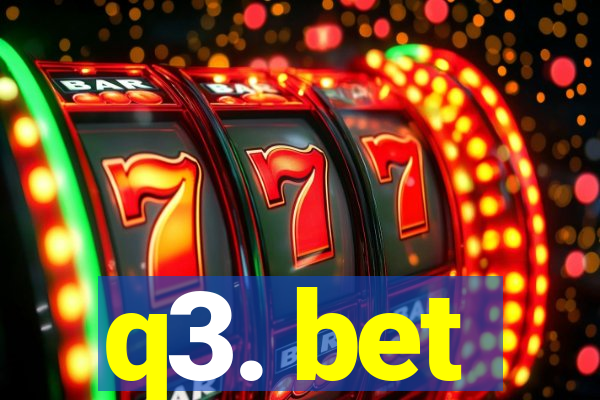 q3. bet