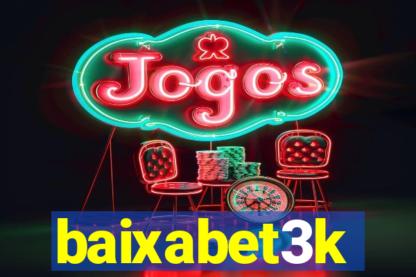 baixabet3k