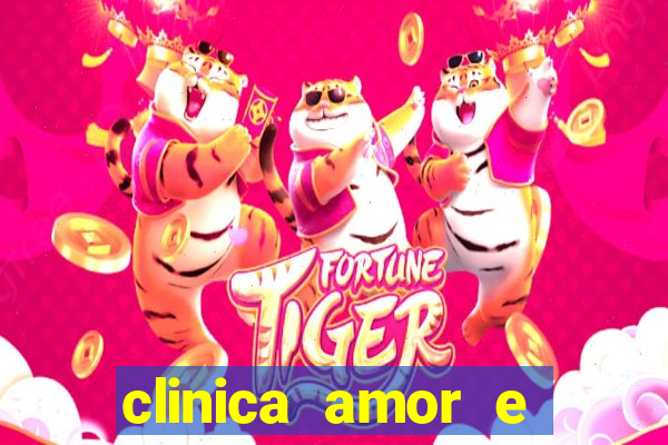 clinica amor e saude pirituba