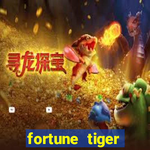 fortune tiger gratis teste