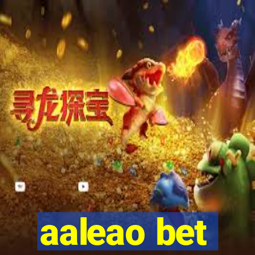 aaleao bet