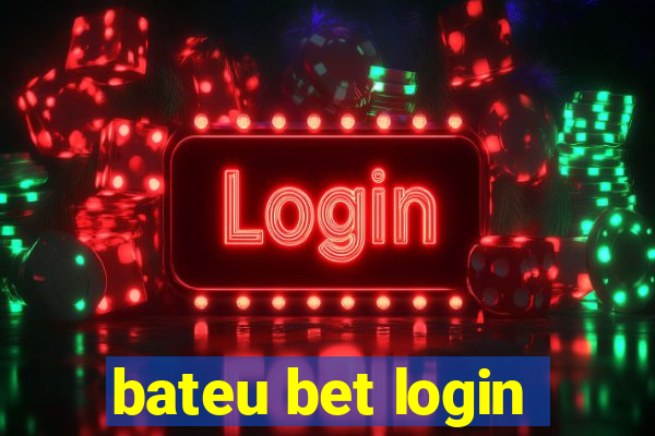 bateu bet login